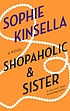 Shopaholic & sister 著者：  Sophie Kinsella 