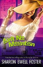 Ain't no mountain