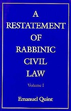 A restatement of rabbinic civil law