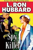 Spy killer