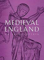 Medieval England : an encyclopedia