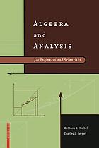 Algebra and analysis for engineers and scientists
