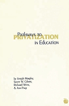 Pathways to privatization in education