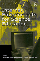 Internet environments for science education