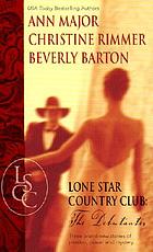 Lone star country club. The debutantes