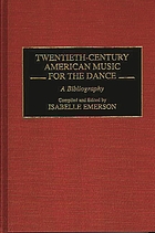 Twentieth-century American music for the dance : a bibliography