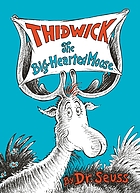 Thidwick, the big-hearted moose