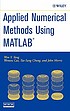Applied numerical methods using MATLAB by  Wŏn-yŏng Yang 