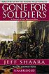 Gone for soldiers 著者： Jeff Shaara