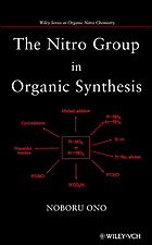 The nitro group in organic synthesis