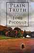 Plain truth : [a novel] von Jodi Picoult