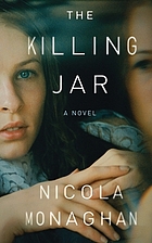 The killing jar : a novel
