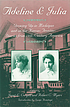 Adeline and Julia : growing up in Michigan and... de Adeline Graham