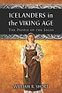 Icelanders in the Viking age : the people of the sagas