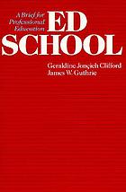 Ed school : a brief for professional education