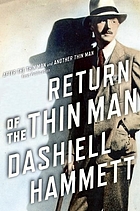 Return of the Thin Man : the original screen stories
