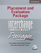 Placement and evaluation package