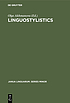 Linguostylistics : theory and method by O  S Akhmanova