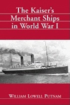The Kaiser's merchant ships in World War I