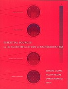 Essential sources in the scientific study of consciousness