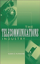 The telecommunications industry