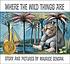 Where the wild things are by  Maurice Sendak 