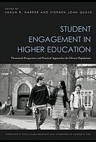 Student Engagement in Higher Education: Theoretical Perspectives and Practical Approaches for Diverse Populations cover image