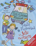The ice-cream machine : totally fizzbombed