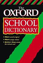 The Oxford school dictionary