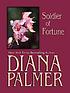 Soldier of fortune 著者： Diana Palmer