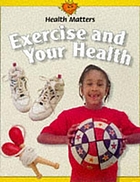 Exercise and your health