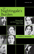 The nightingale's burden : women poets and American culture before 1900