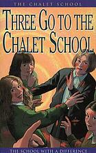 Three go to the Chalet School