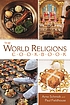 The world religions cookbook de Arno Schmidt
