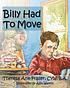 Billy had to move 著者：  Theresa Ann Fraser 