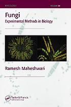 Fungi : experimental methods in biology
