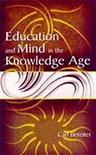 Education and mind in the knowledge age
