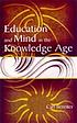 Education and mind in the knowledge age