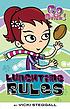 Lunchtime rules 著者： Vicki Steggall