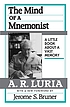 The mind of a mnemonist : a little book about... de A  R Lurii︠a︡