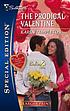 The prodigal valentine by Karen Templeton