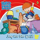 Harry and his bucketful of dinosaurs TV storybook : jump into Dino World