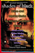 Shades of Black : crime and mystery stories by African-American authors