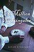 A million nightingales 著者：  Susan Straight 