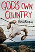 God's own country 著者：  Ross Raisin 