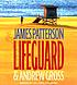 Lifeguard von James Patterson