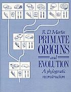 Primate origins and evolution : a phylogenetic reconstruction