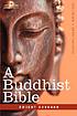 A  Buddhist Bible door Dwight Goddard