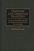 Feminism and Christian tradition : an annotated bibliography and critical introduction to the literature