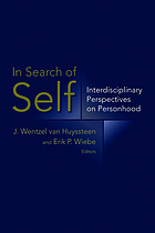 In search of self : interdisciplinary perspectives on personhood